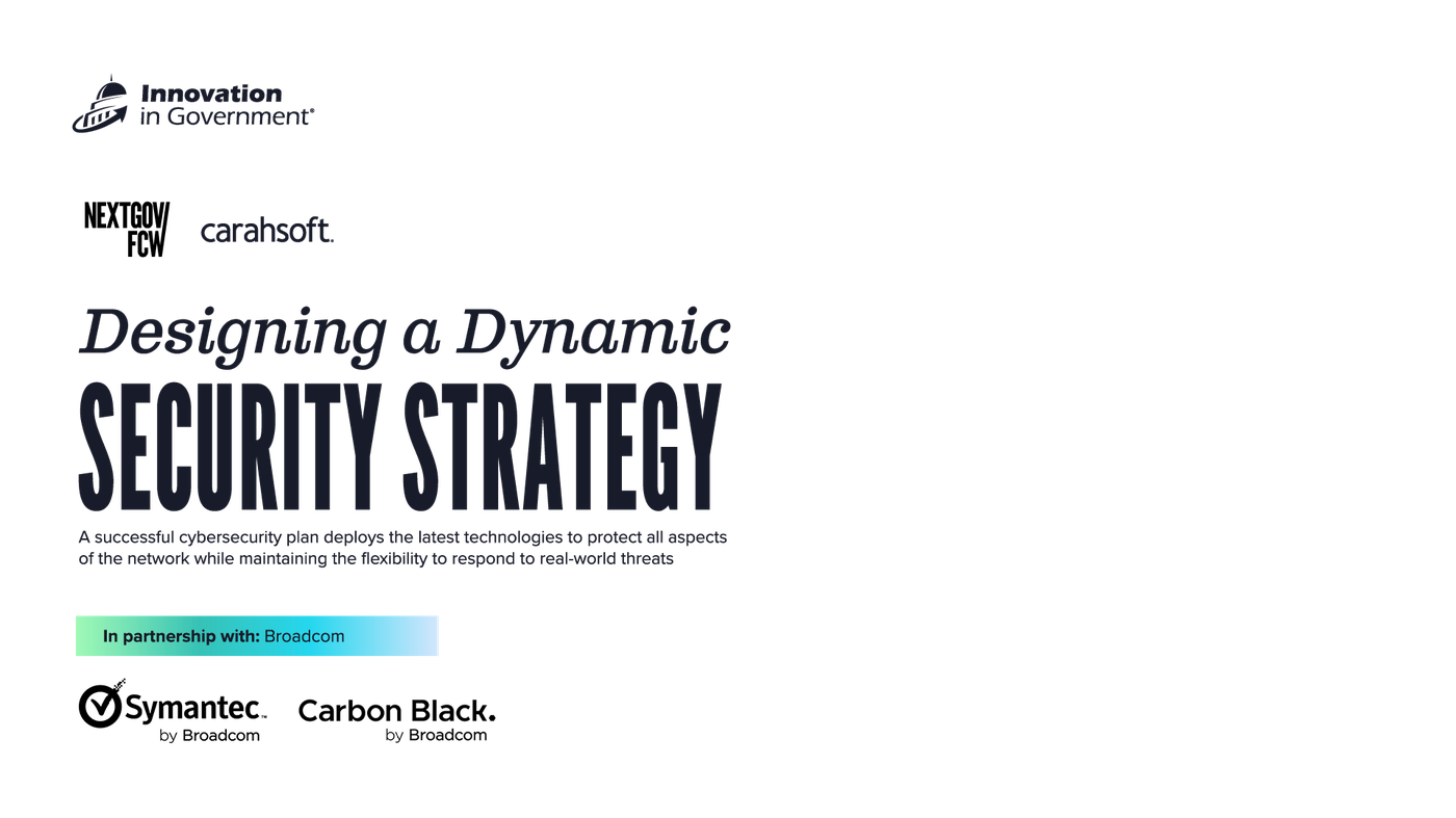 Carahsoft + Broadcom_CMSSite_Designing a Dynamic Security Strategy2